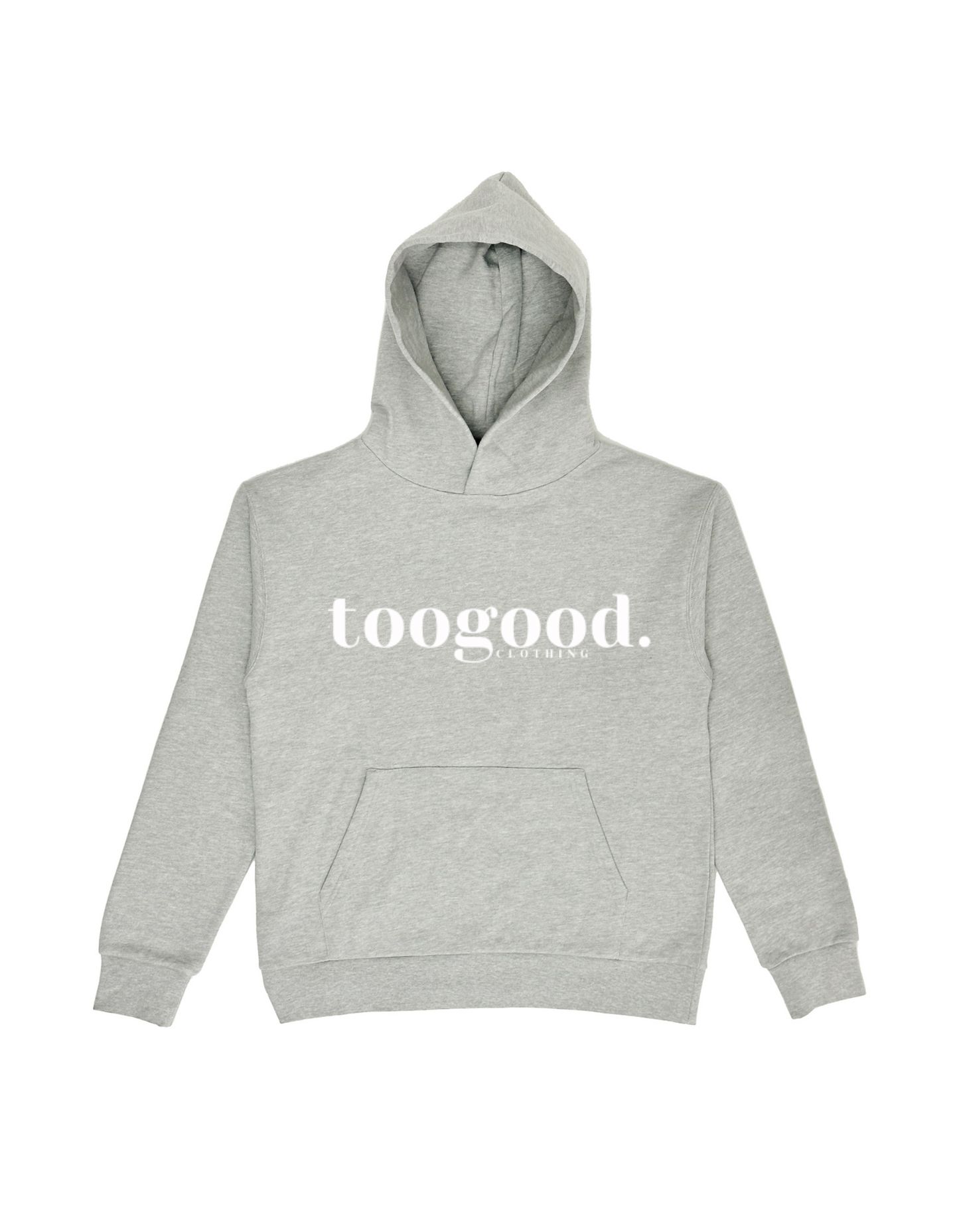 Pre-Order Gray Too Good Hoodie