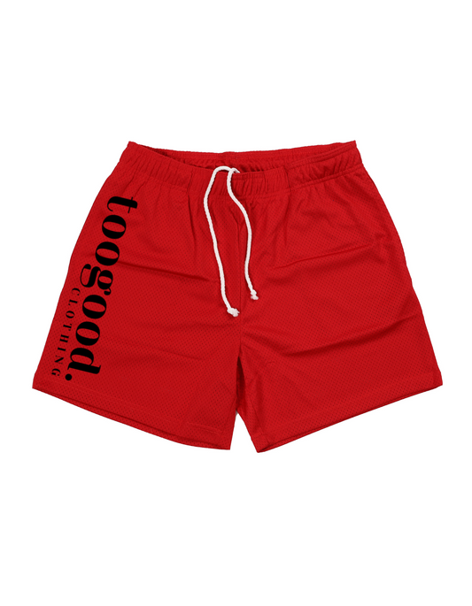 Red Too Good Shorts